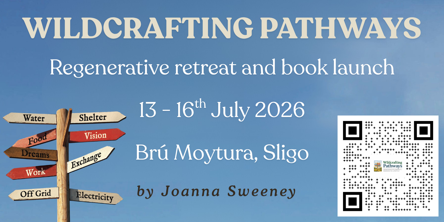 'Wildcrafting Pathways' - Regenerative Retreat & Book Launch with Joanna Sweeney